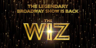 THE WIZ Tickets On Sale This Week at Overture Center Photo