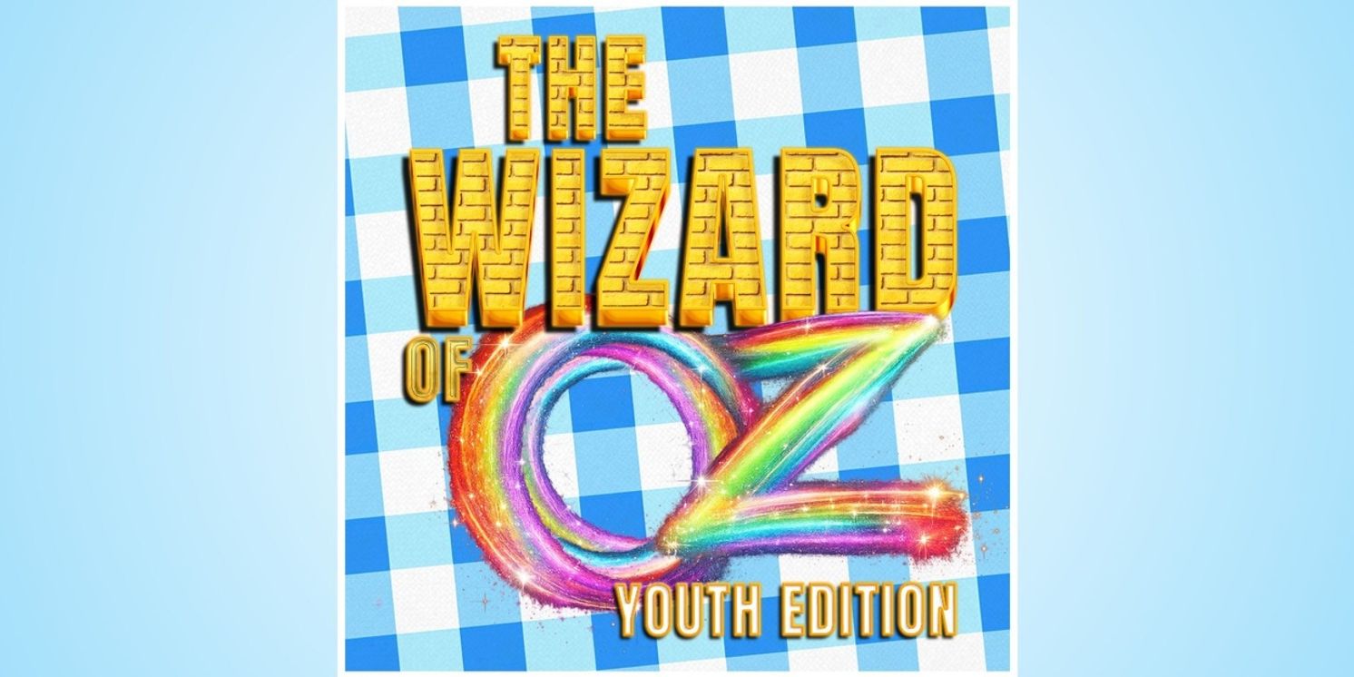 THE WIZARD OF OZ: YOUTH EDITION Opens Tonight at The Children’s Theatre of Cincinnati ​​​​​​​  Image