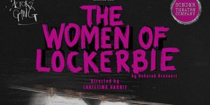 THE WOMEN OF LOCKERBIE to Open The Actors' Gang 2026/2027 Season