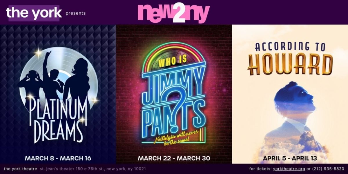 The York Theatre Unveils 2025 Spring Season With New 'New2NY' Series
