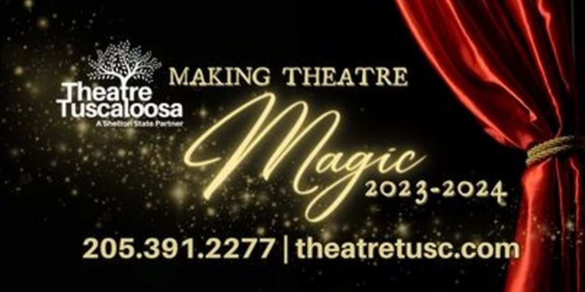 THE ADDAMS FAMILY & More Set for Theatre Tuscaloosa 24-25 Season