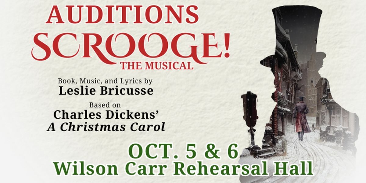 Theatre Tuscaloosa to Hold Auditions for SCROOGE! THE MUSICAL