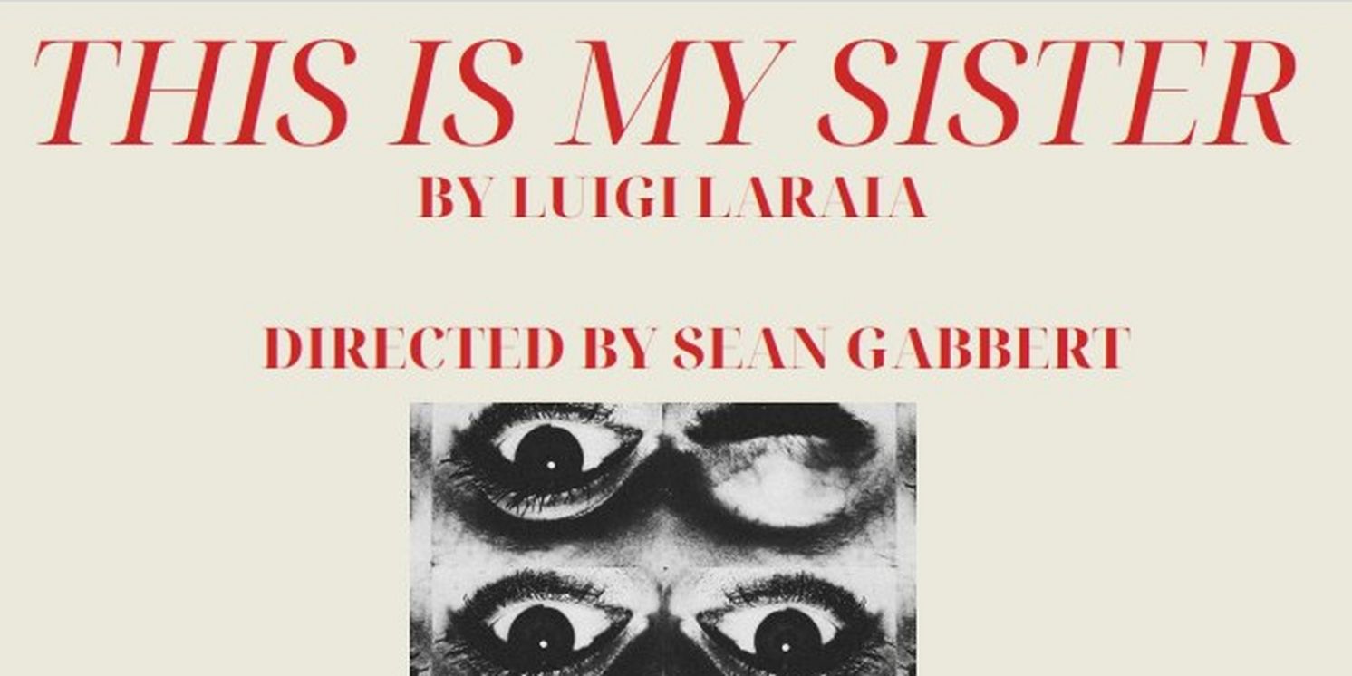 THIS IS MY SISTER Comes to Capital Fringe in July  Image