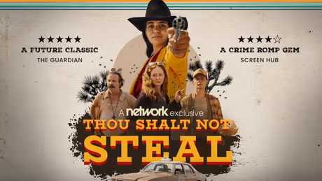 THOU SHALT NOT STEAL Trailer Released for The Network Photo