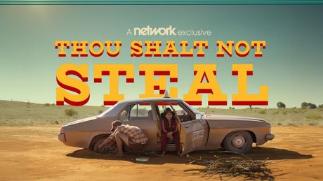 THOU SHALT NOT STEAL to Stream First Three Episodes on The Network Photo