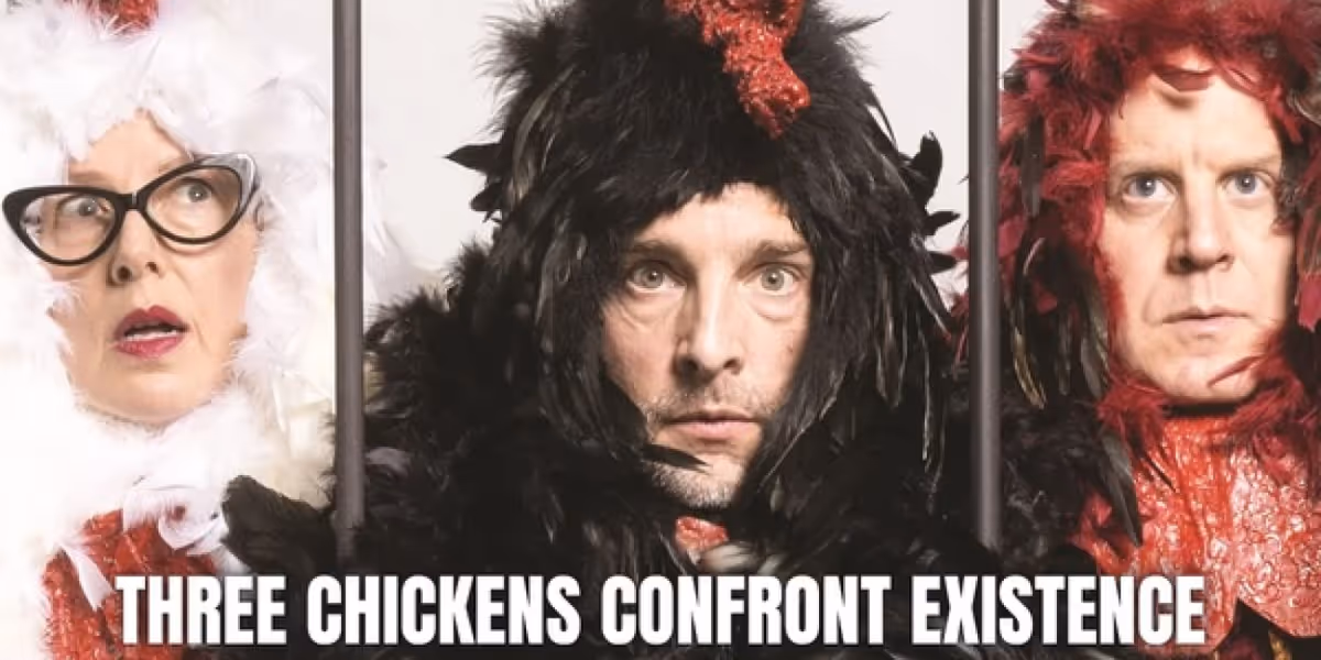 THREE CHICKENS CONFRONT EXISTENCE to Play Industry Showcase at Paradise Factory