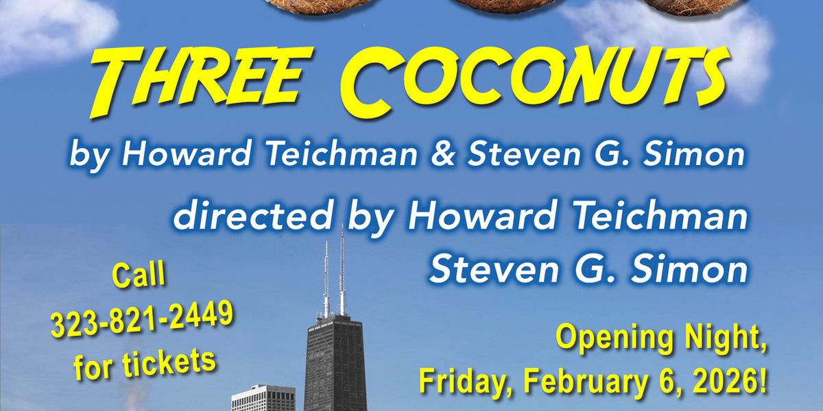 THREE COCONUTS Opens February 6 at Miles Memorial Playhouse