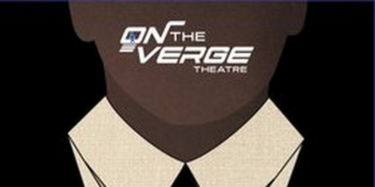 TIED to Play On The Verge Theatre This Month