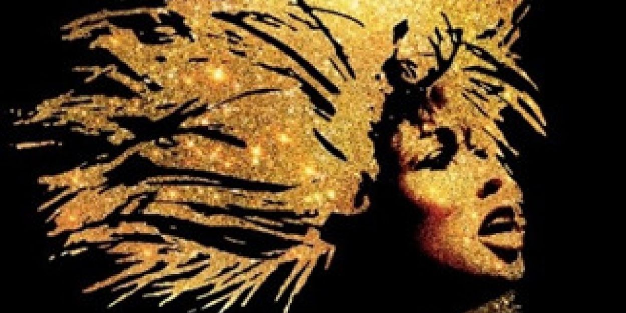 TINA – THE TINA TURNER MUSICAL At Bass Concert Hall On Sale Friday  Image