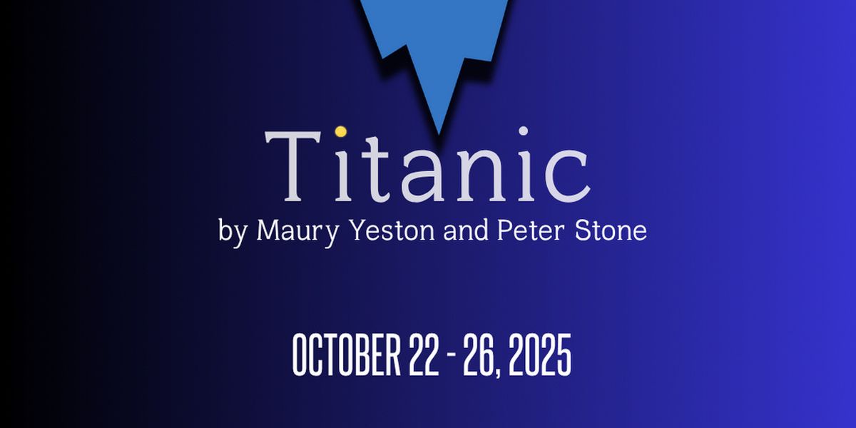 TITANIC Comes to the Temple Theaters