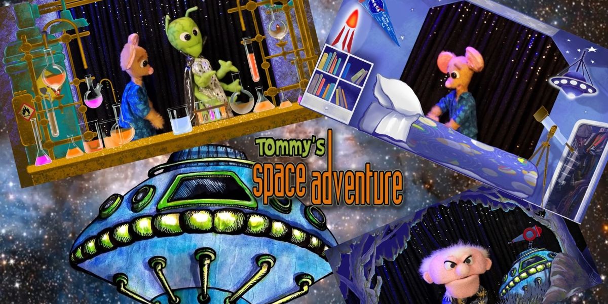 TOMMY'S SPACE ADVENTURE Comes to the Great AZ Puppet Theatre This Month