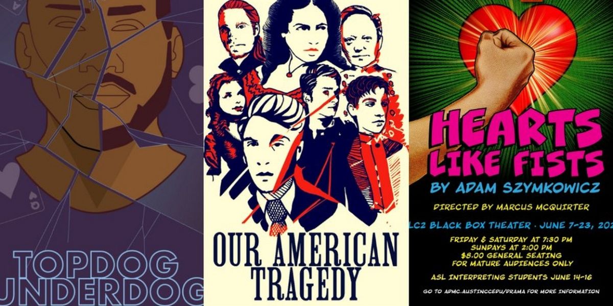 TOPDOG/UNDERDOG, Our American Tragedy, Hearts Like Fists – Check Out This Week's Top Stage Mags