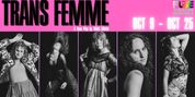 TRANS FEMME by Mikki Gillette to Open at Fuse Theatre Photo