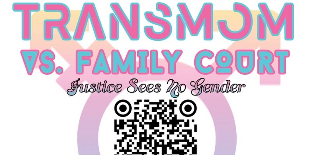 TRANS MOM VS. FAMILY COURT Comes to the Zephyr Theatre