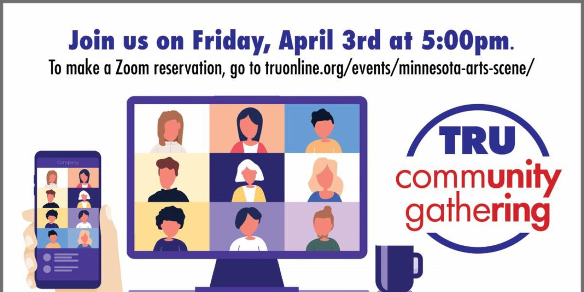 TRU to Present 'Minnesota: The Healthiest Theater & Music Ecosystem In America?'