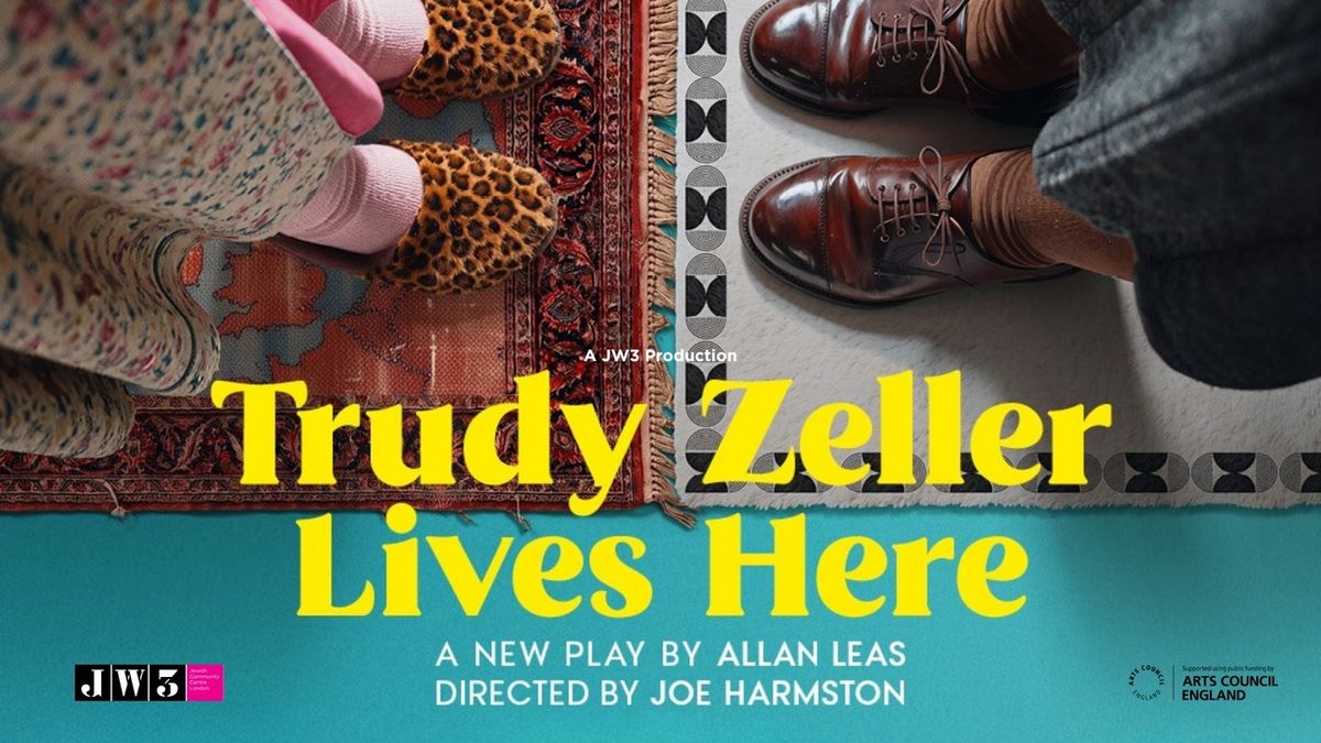 TRUDY ZELLER LIVES HERE to Mark JW3's First Major Theatre Commission in Nearly a Decade