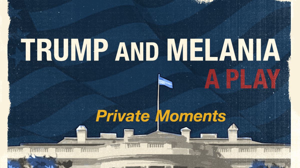 TRUMP AND MELANIA: PRIVATE MOMENTS to Open at American Theatre of Actors