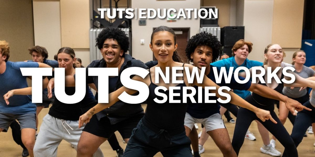 TUTS Education New Works Series to Launch This Summer