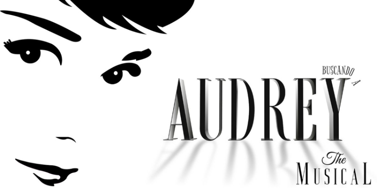 TV: Conoce más sobre el nuevo musical BUSCANDO A AUDREY