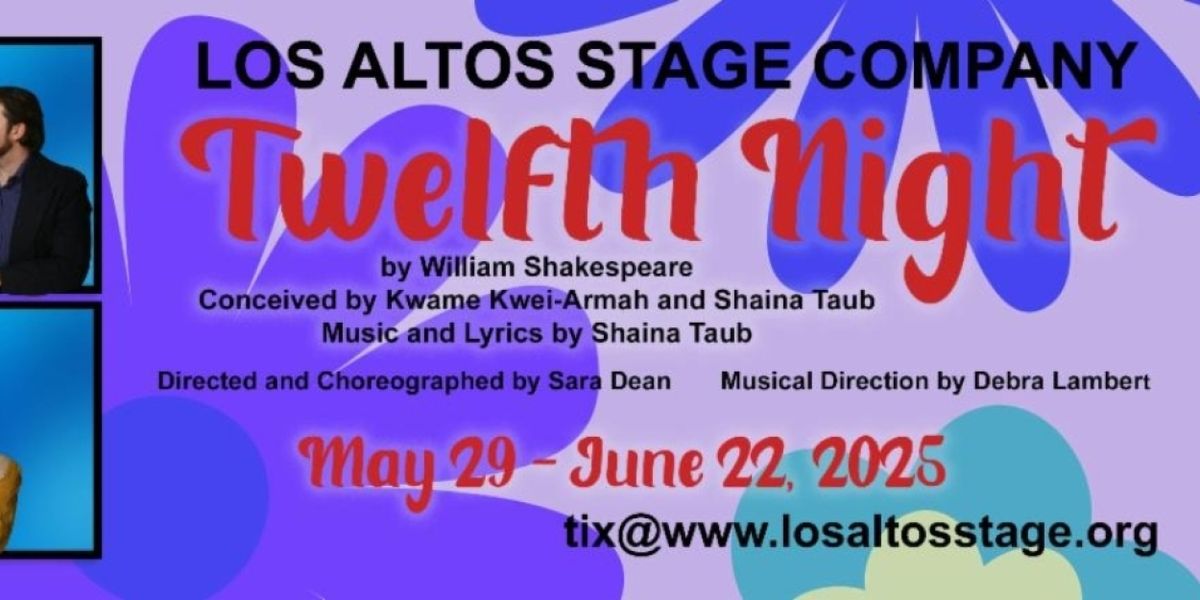 TWELFTH NIGHT Comes to Los Altos Stage Company