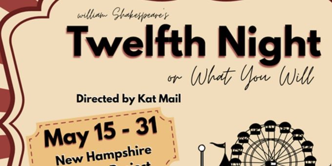 TWELFTH NIGHT To Be Presented at New Hampshire Theatre Project Photos