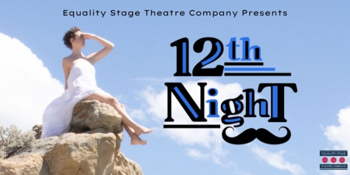 TWELFTH NIGHT to Launch Equality Stage Theatre Company in Wyoming with Free Performances
