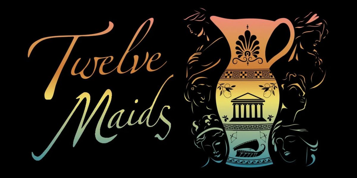 TWELVE MAIDS to Make World Premiere Off-Broadway at The Players Theatre