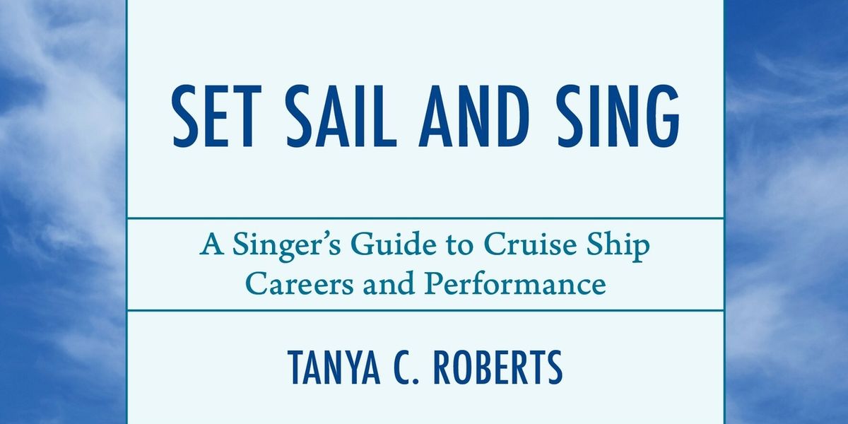 SET SAIL AND SING Book By Tanya C. Roberts To Be Released In April