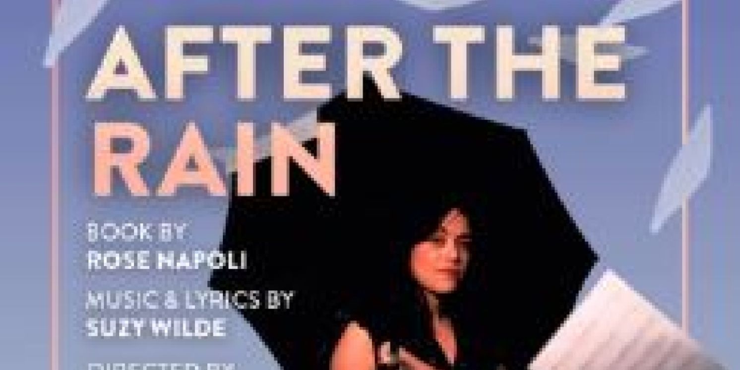 Tarragon & The Musical Stage Co Bring To Life AFTER THE RAIN  Image