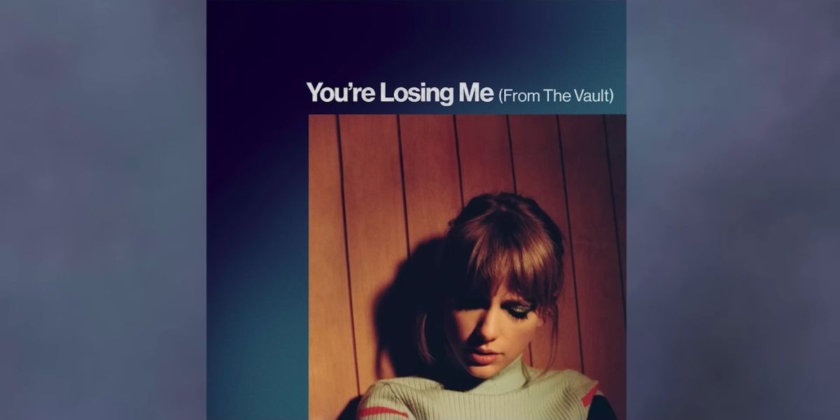 Taylor Swift Drops 'You're Losing Me' on Streaming Platforms