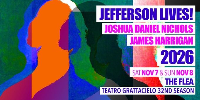 Teatro Grattacielo Receives $24K NEA Grant for World Premiere of JEFFERSON LIVES Photos