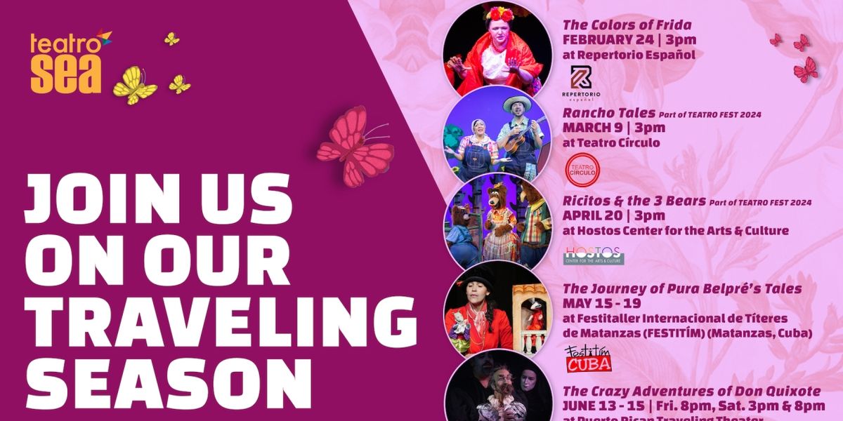 Teatro SEA Announces Exciting 2024 Winter/Spring SEAson Featuring A Tour To Prominent NYC Latino Theaters