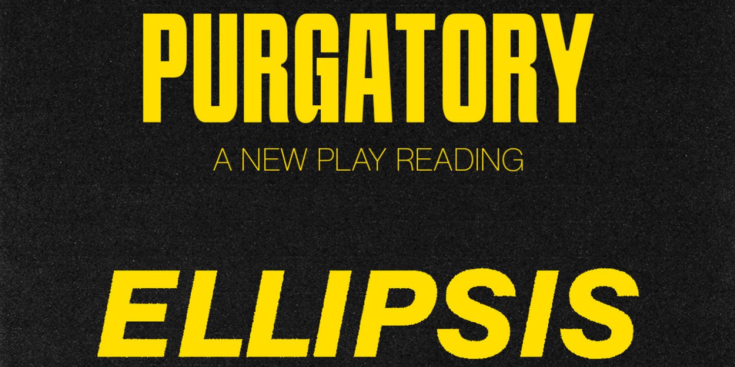 Telos Ensemble to Present First Public Reading of New Play ELLIPSIS in NYC  Image