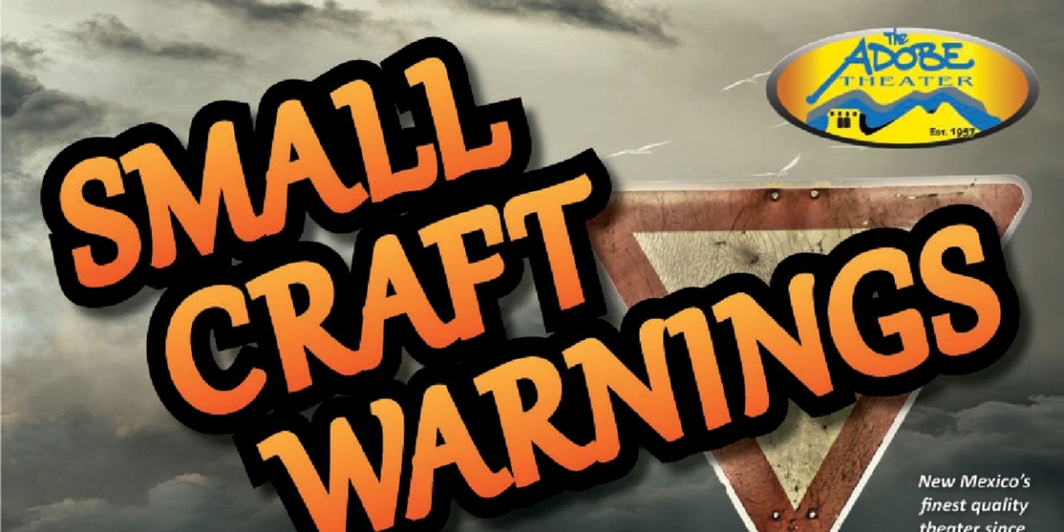 Tennessee Williams’ SMALL CRAFT WARNINGS Comes to the Adobe Theater  Image