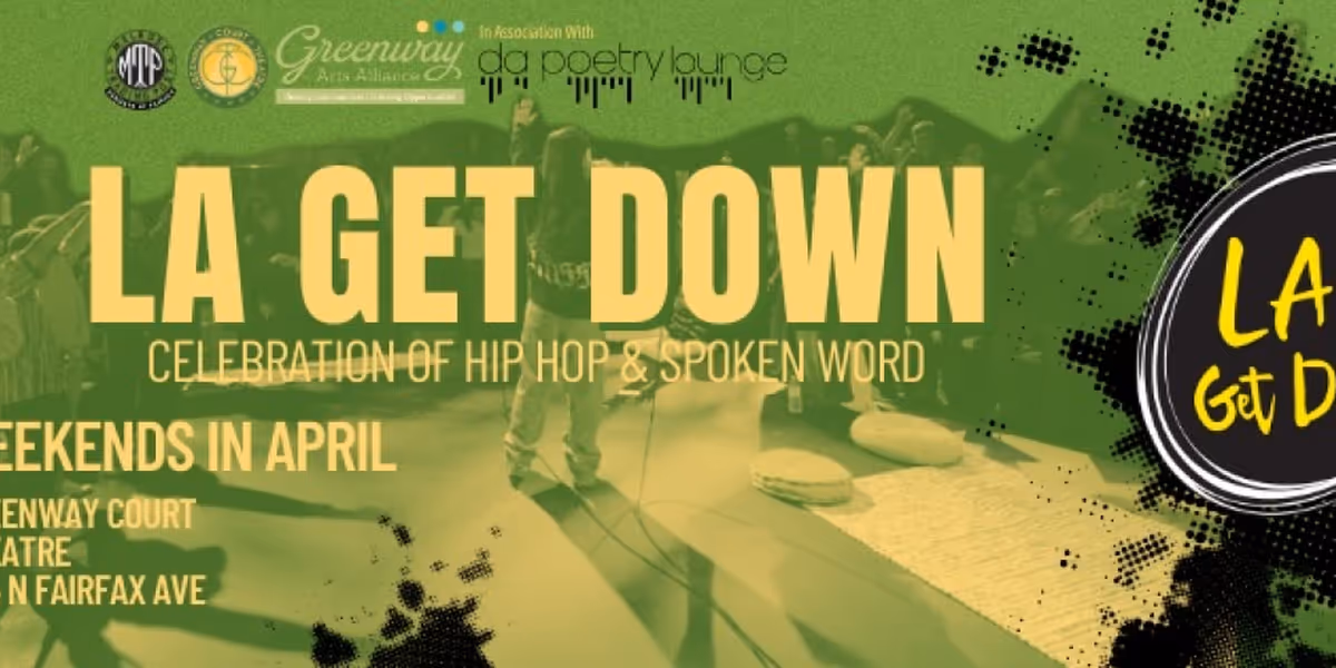 Tenth Annual LA Get Down Festival Opens in April at Greenway Court Theatre