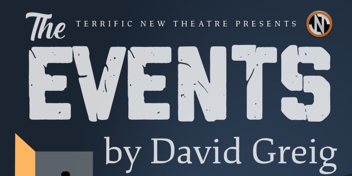 Terrific New Theatre to Present David Greig's THE EVENTS