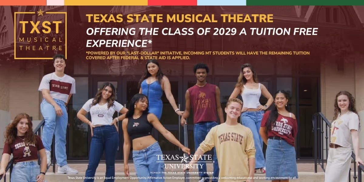 Texas State University Musical Theatre Program Announces Tuition Free Experience