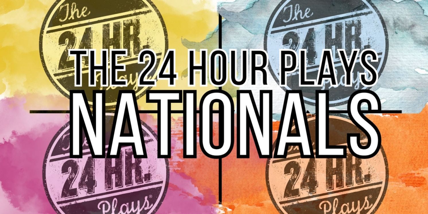 The 24 Hour Plays Nationals Open 2025 Applications and Reveal LA Expansion  Image