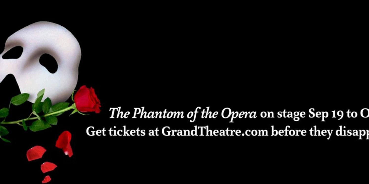 The 25th Anniversary High School Project: THE PHANTOM OF THE OPERA Comes to the Grand Theatre  Image