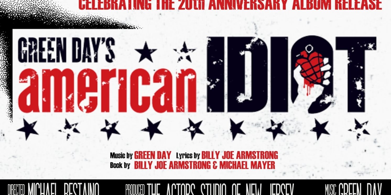 The Actors Studio Of New Jersey Brings AMERICAN IDIOT To The Stage With Special 20th Anniversary Concert  Image