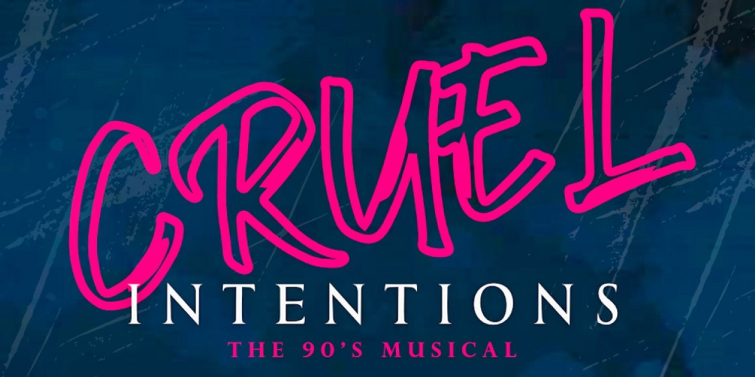 CRUEL INTENTIONS: THE 90S MUSICAL Comes To Dunellen Theatre In June  Image