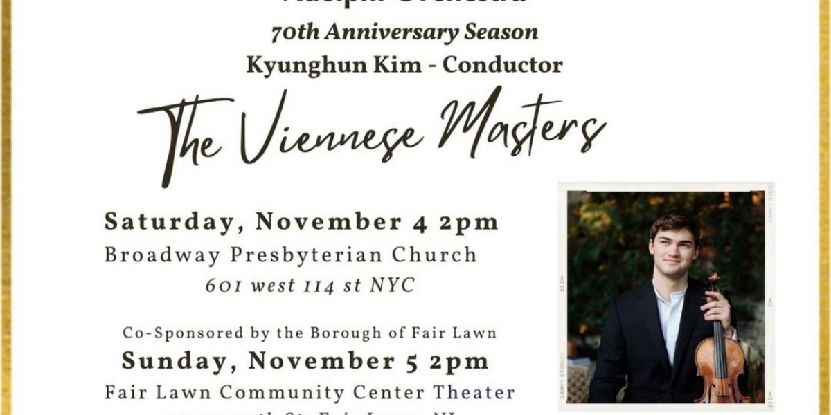 The Adelphi Orchestra Launches 70th Anniversary Season With The Viennese Masters