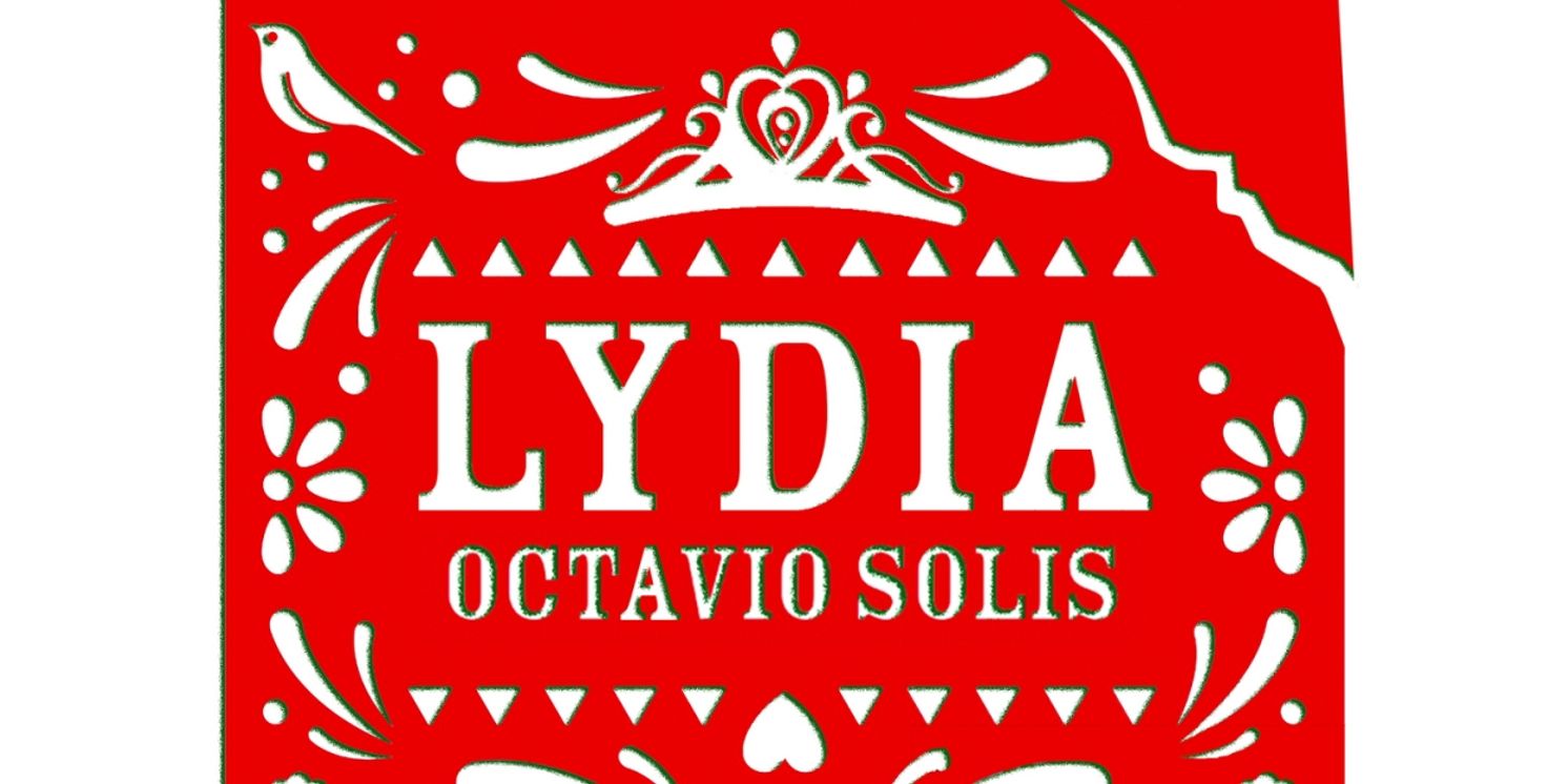 The Alchemy Theatre to Hold Auditions For LYDIA By Octavio Solis  Image
