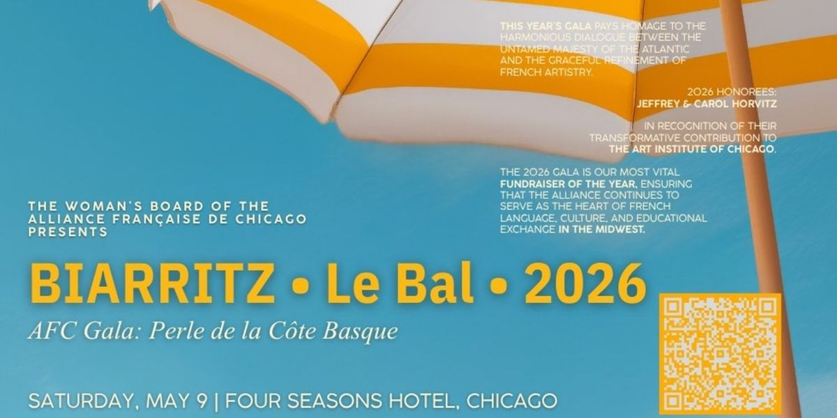 The Alliance Française de Chicago’s Gala BIARRITZ: LE BAL Will Return to the Four Seasons