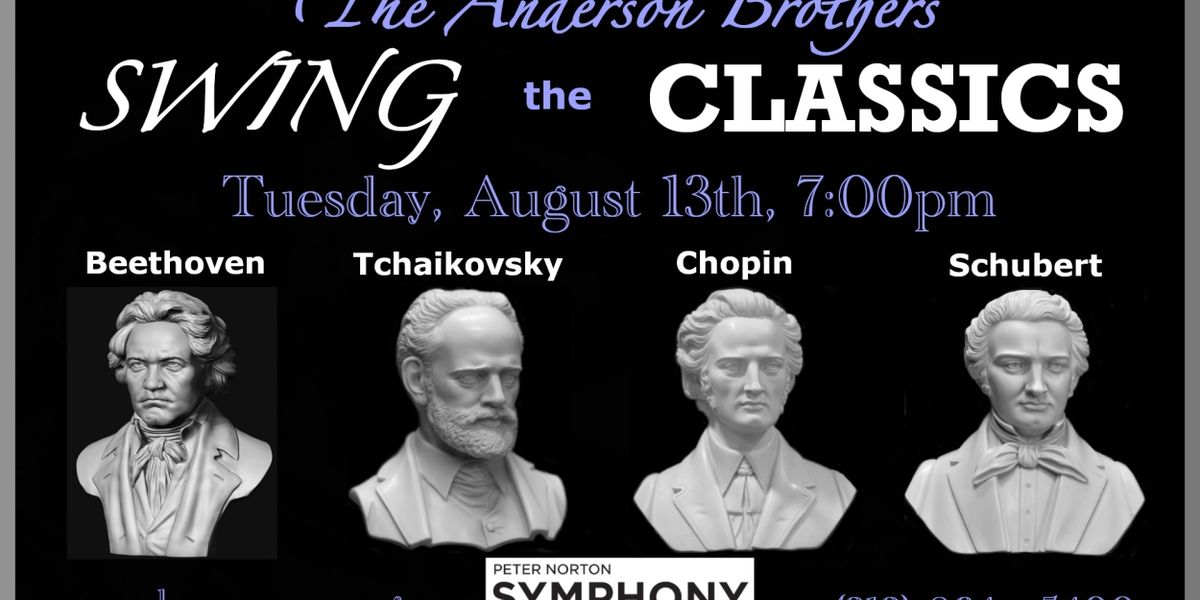 The Anderson Brothers Swing the Classics at the Leonard Nimoy Thalia Theater @ Symphony Space