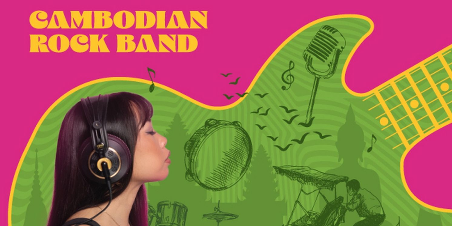 CAMBODIAN ROCK BAND to Have Canadian Premiere at The Arts Club Theatre Company  Image