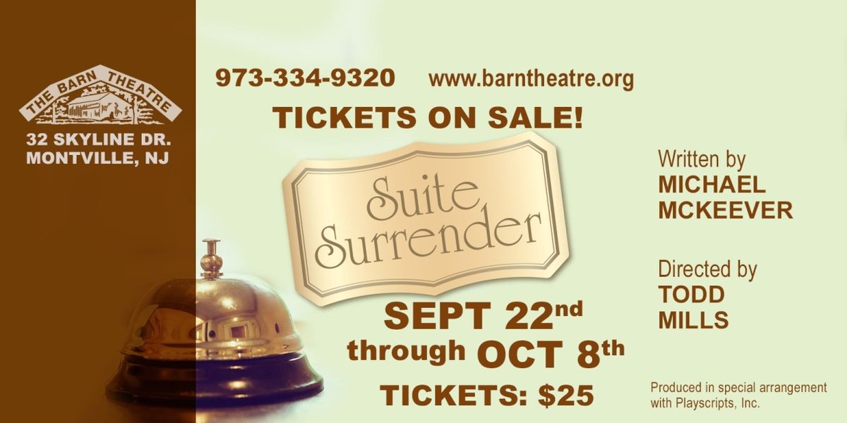 The Barn Theatre to Present SUITE SURRENDER Beginning Next Month