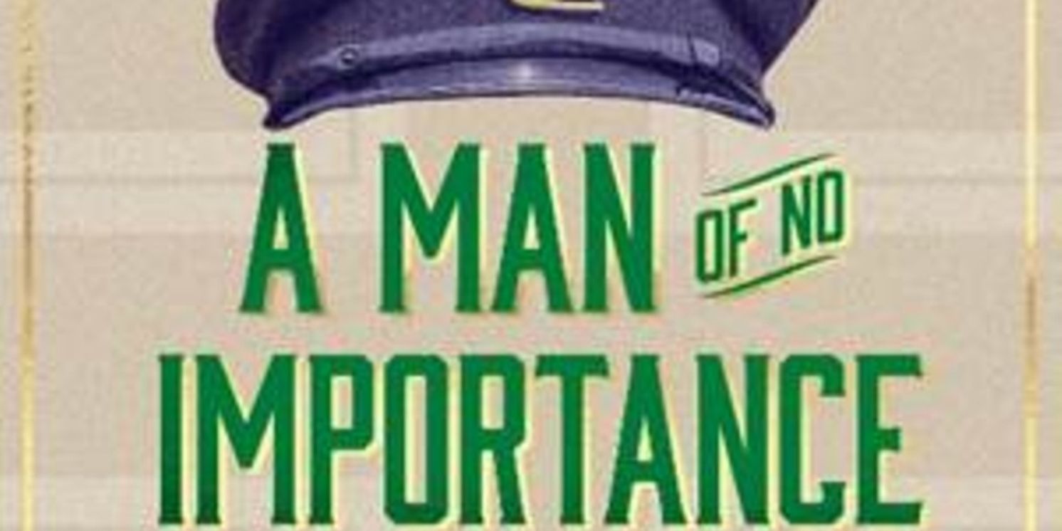 The Bent Brings Ahrens and Flaherty's A MAN OF NO IMPORTANCE To Desert Audiences Beginning May 8  Image