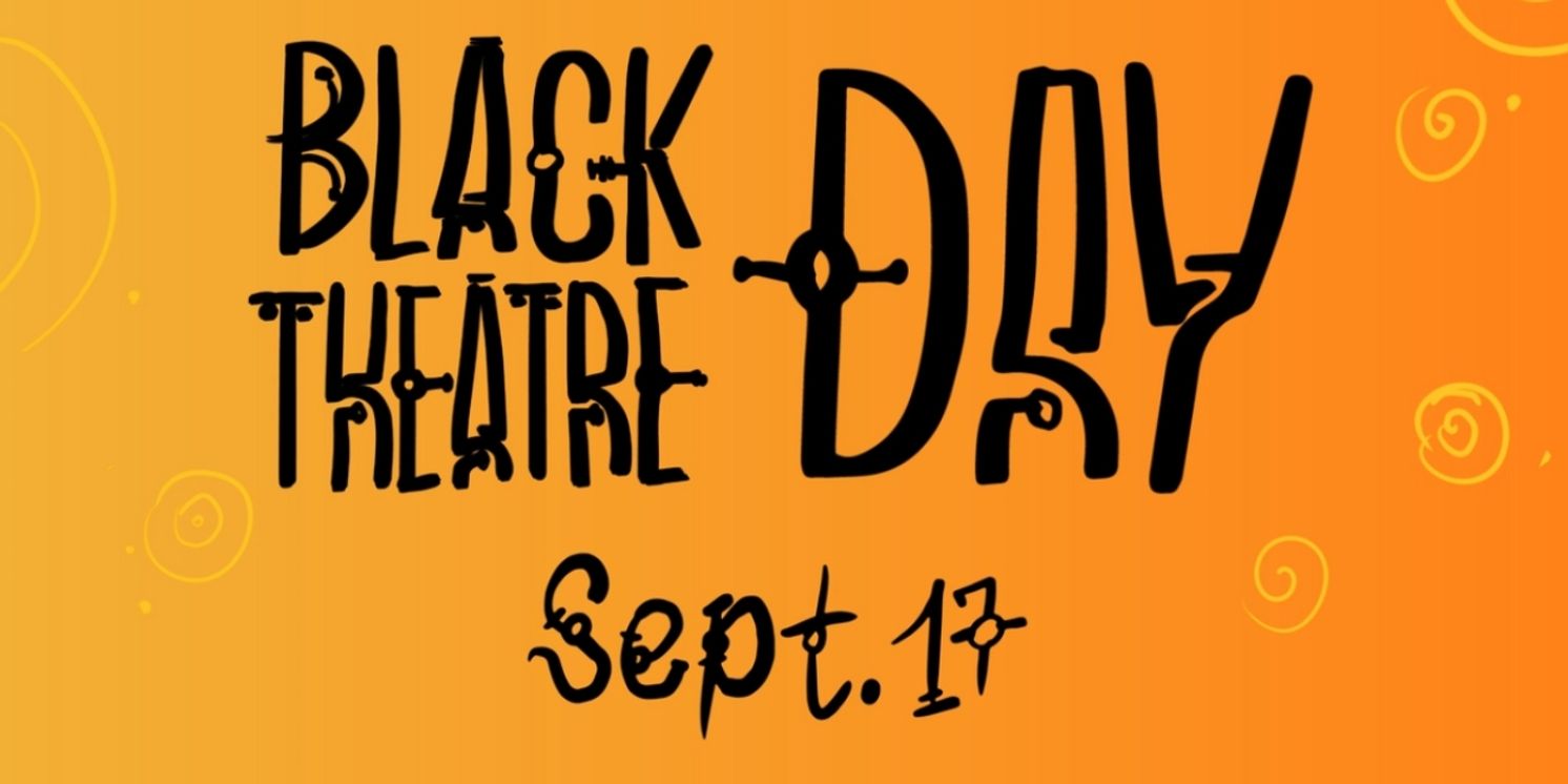 Annual Black Theatre Day to Celebrate The Legacy of the African Grove Theatre & More  Image