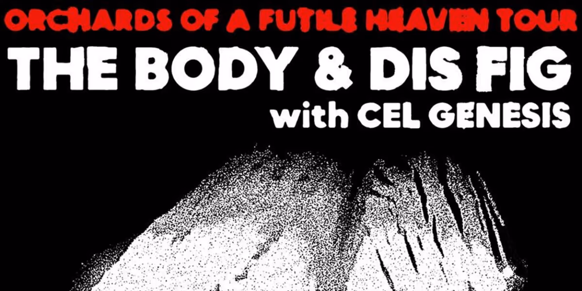 The Body & Dis Fig Reveal North American Tour Dates for Summer 2024